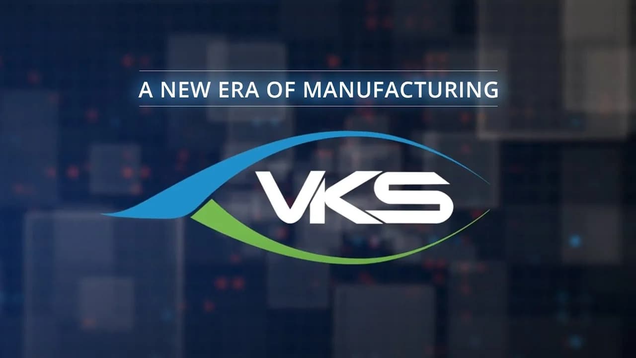 Vidéo de présentation de VKS dont l’image d’aperçu porte le titre « A New Era of Manufacturing ».