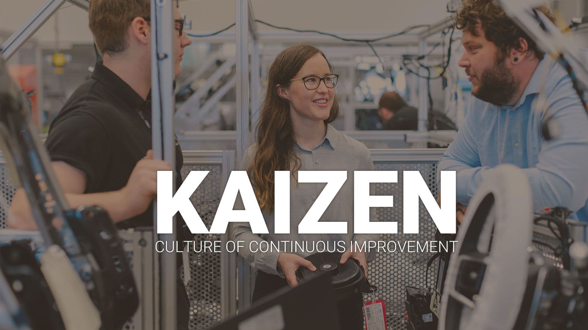 3 Conditions For A Culture Of Continuous Improvement - Kaizen